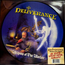 Deliverance - Weapons of Our Warfare