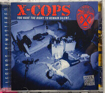 X-Cops - You Have the Right To..