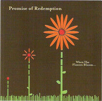 Promise of Redemption - When the Flowers Bloom