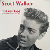Walker, Scott - Meet Scott Engel:the..
