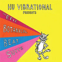 Hu Vibrational - Epic Botanical Beat Suite