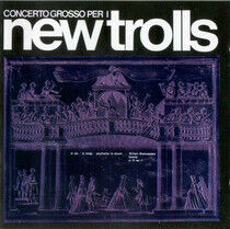 New Trolls - Concerto Grosso