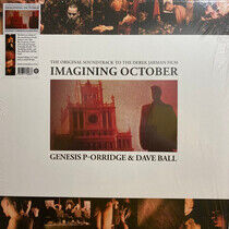 P-Orridge, Genesis & Dave - Imagining October