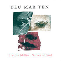 Blu Mar Ten - The Six Million Names..