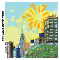 Yamamoto, Eri -Trio- - In Each Day Something..
