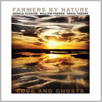 Farmers By Nature - Love and Ghosts