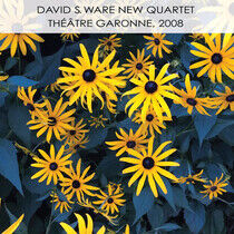 Ware, David S. -New Quart - Theatre Garonne, 2008