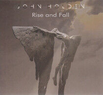 Holden, John - Rose and Fall