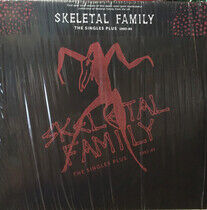 Skeletal Family - Singles Plus 1893-85