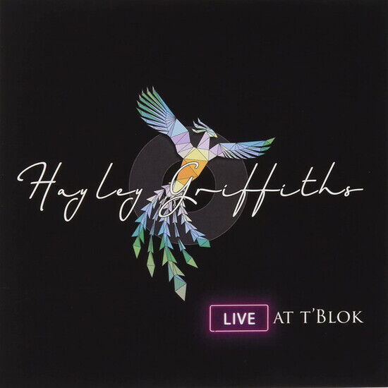 Griffiths, Hayley -Band- - Live At T Blok
