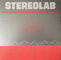 Stereolab - Group Played Space Age
