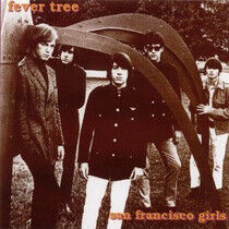Fever Tree - San Francisco Girls