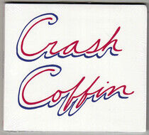 Crash Coffin - Crash Coffin