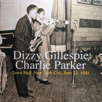 Gillespie, Dizzy & Charli - Town Hall,.. -Coloured-