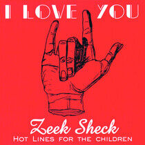 Sheck, Zeek - I Love You