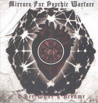 Mirrors For Psychic Warfa - I See What I Became