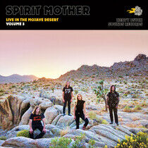 Spirit Mother - Live In the Mojave..