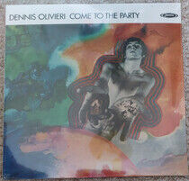 Olivieri, Dennis - Come To the Party -Rsd-