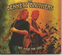 Bennett Brothers - Not Made For Hire