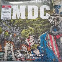 M.D.C. - Music In Defiance of..