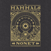 Mammals - Nonet