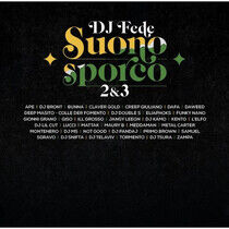 DJ Fede - Suono Sporco 2 & 3