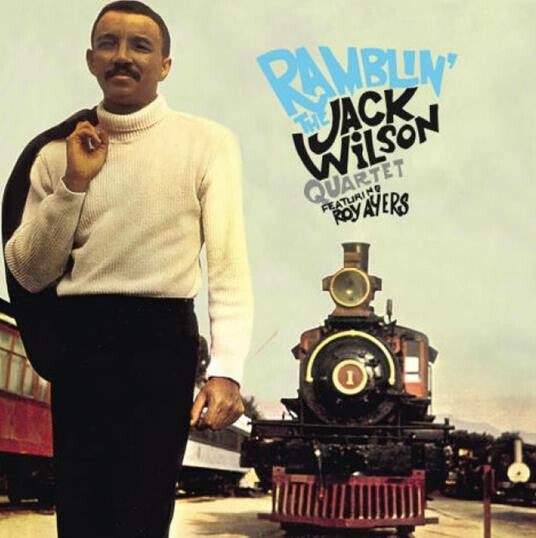 Jack Wilson Quartet - Ramblin\'