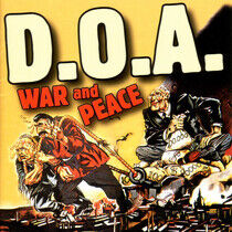 D.O.A. - War + Peace