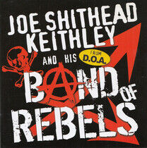 Keithley, Joe -Shithead- - Band of Rebels