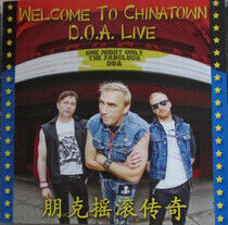 D.O.A. - Welcome To Chinatown:..