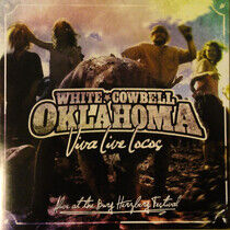 White Cowbell Oklahoma - Viva Live Locos