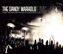 Dandy Warhols - 13 Tales From.. -Live-