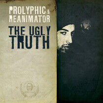 Prolyphic & Reanimator - Ugly Truth