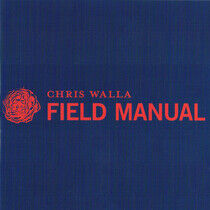 Walla, Chris - Field Manual