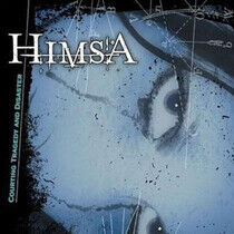 Himsa - Courting Tragedy
