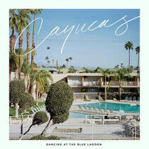 Cayucas - Dancing At the Blue..