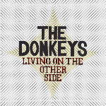 Donkeys - Living On the Other Side