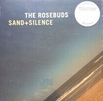 Rosebuds - Sand + Silence