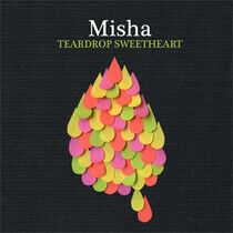 Misha - Tearsdrop Sweetheart