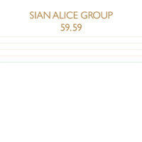 Sian Alice Group - 59'59
