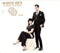 White Hex - Gold Nights