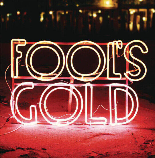 Fool\'s Gold - Leave No Trace