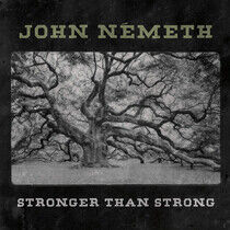 Nemeth, John - Stronger Than Strong