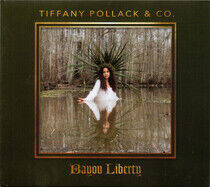 Pollack, Tiffany & Co - Bayou Liberty