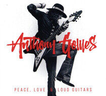 Gomes, Anthony - Peace, Love & Loud..