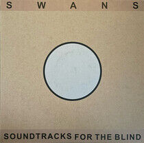 Swans - Soundtracks For the Blind