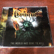 Conquest - World Has Gone To Hell..