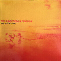 Sure Fire Soul Ensemble - Out On the Coast