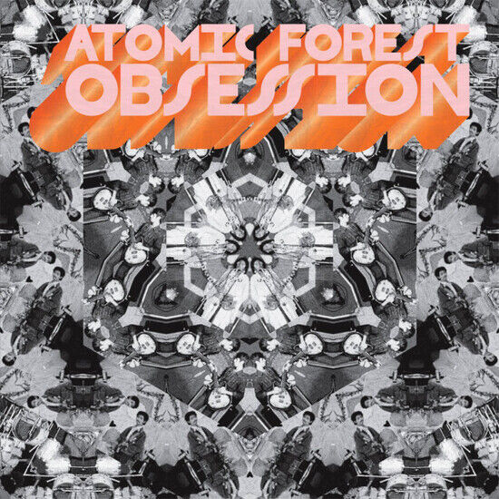 Atomic Forest - Obsession \'77