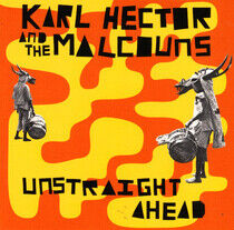 Hector, Karl & the Malcou - Unstraight Ahead